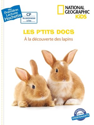 cover image of Premières lectures CP2 National Geographic Kids--À la découverte des lapins